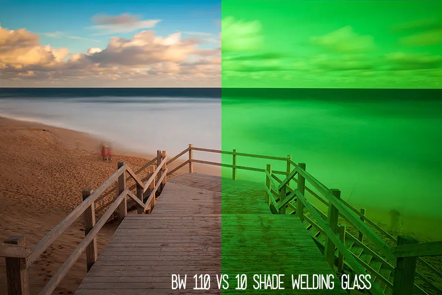 BW 110 vs Welding Glass